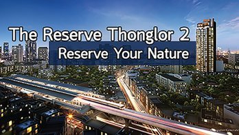 The Reserve Thonglor 2